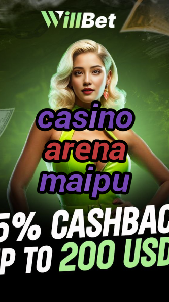 casino arena maipu-azartmaniacasino.igamblingorder.com